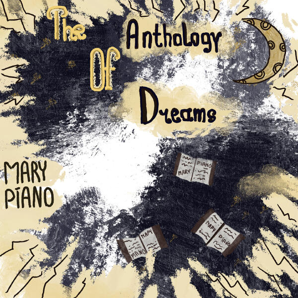 Mary Piano - Fragments of my dreams