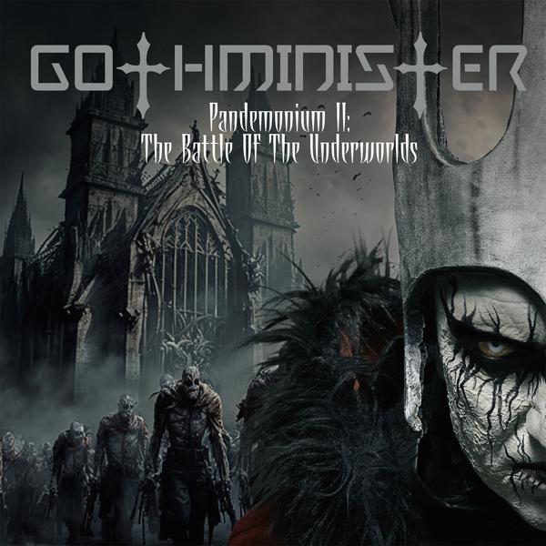 Gothminister - We Are the Heroes