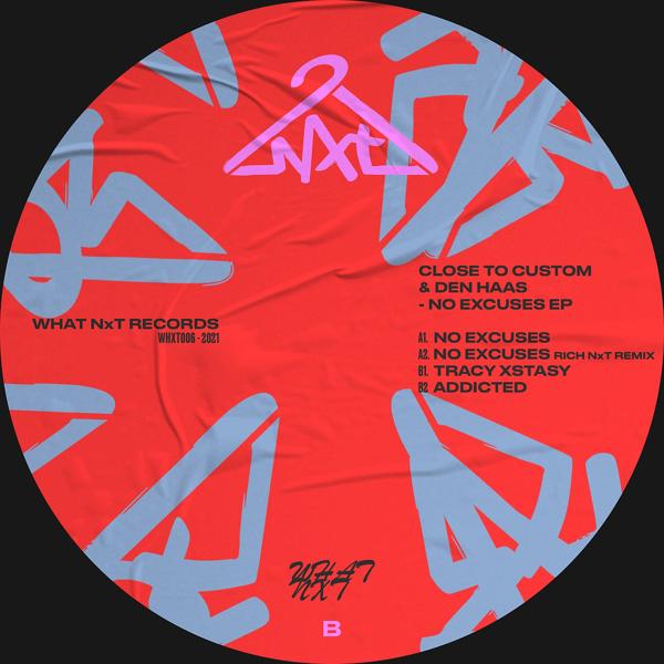 Close to Custom, Den Haas - No Excuses (Rich NxT Remix)