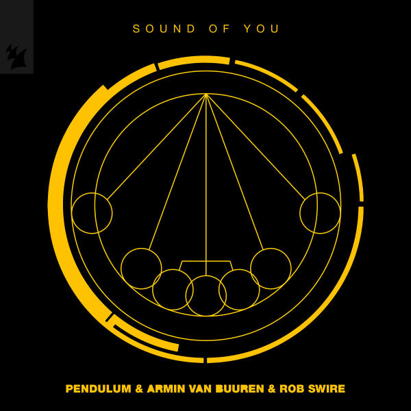 Armin Van Buuren, Pendulum, Rob Swire - Sound of You
