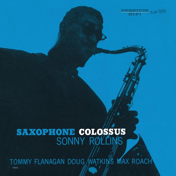 Sonny Rollins, Tommy Flanagan, Doug Watkins, Max Roach - Strode Rode (Rudy Van Gelder Remaster)