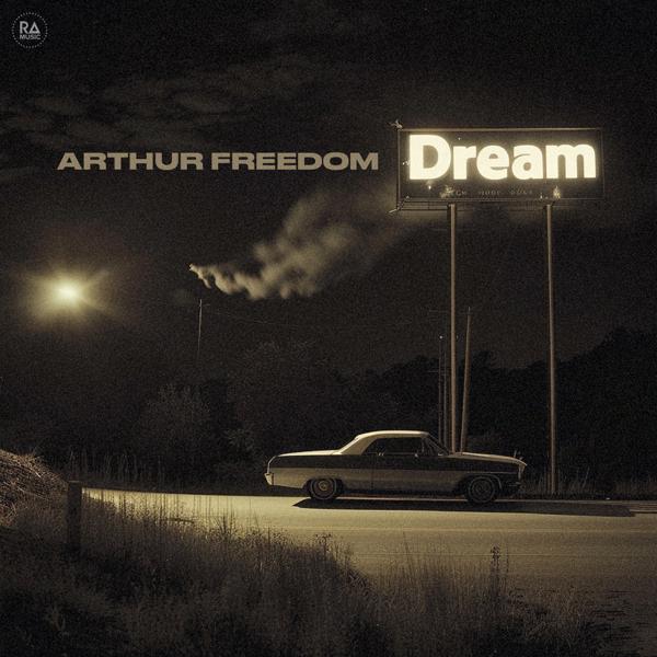 Arthur Freedom - Dream