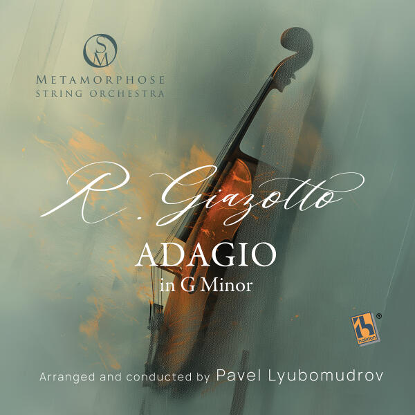 Metamorphose String Orchestra, Pavel Lyubomudrov - Adagio in G Minor