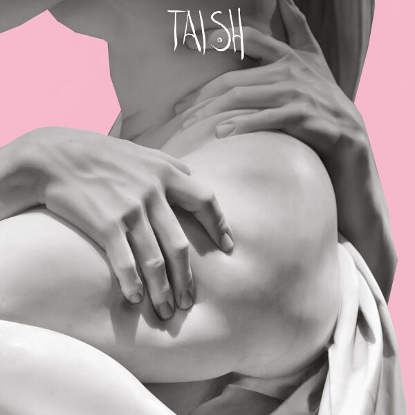 tAISh - debut rework