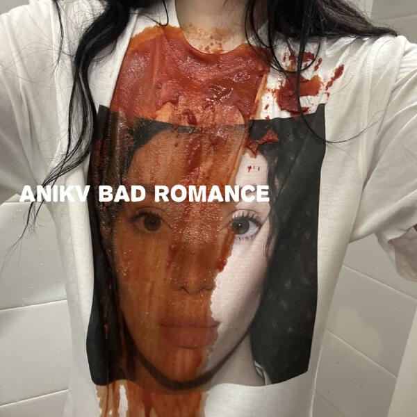 ANIKV - bad romance