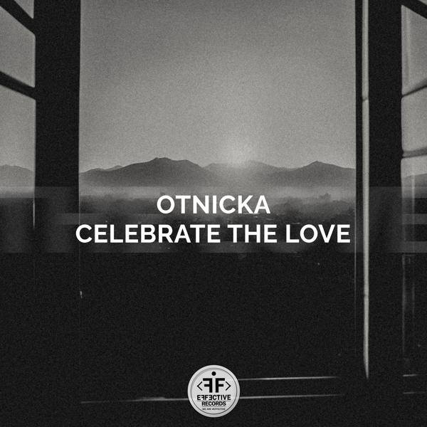 Otnicka - Celebrate the Love