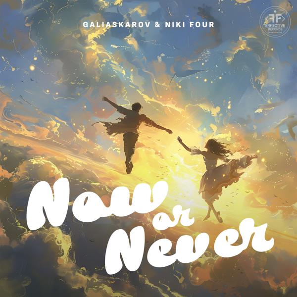 Galiaskarov, Niki Four - Now or Never