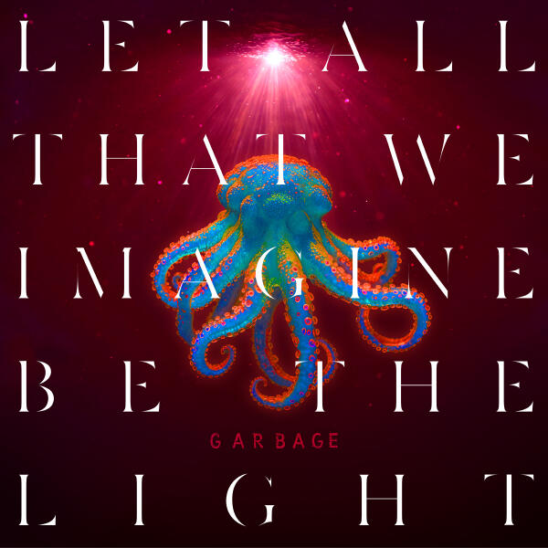 Garbage - Radical