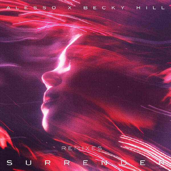Alesso - Surrender (Remixes)
