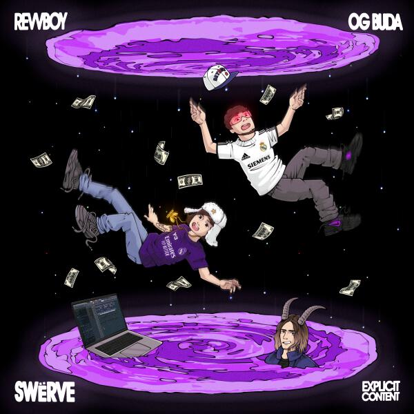 revvboy, Og Buda - SWЁRVE