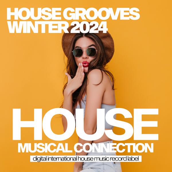 Dave Marquez - House Grooves Winter 2024