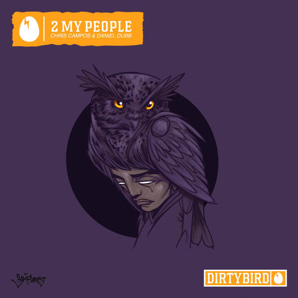 Chris Campos, Daniel Dubb - 2 My People