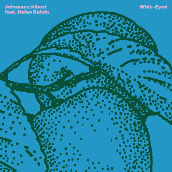 Johannes Albert, Helen Salvin - Wide-Eyed