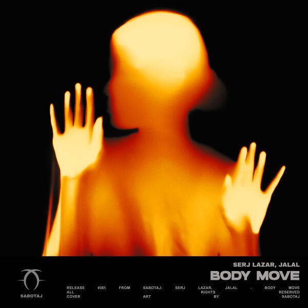 Serj Lazar, Jalal - Body Move