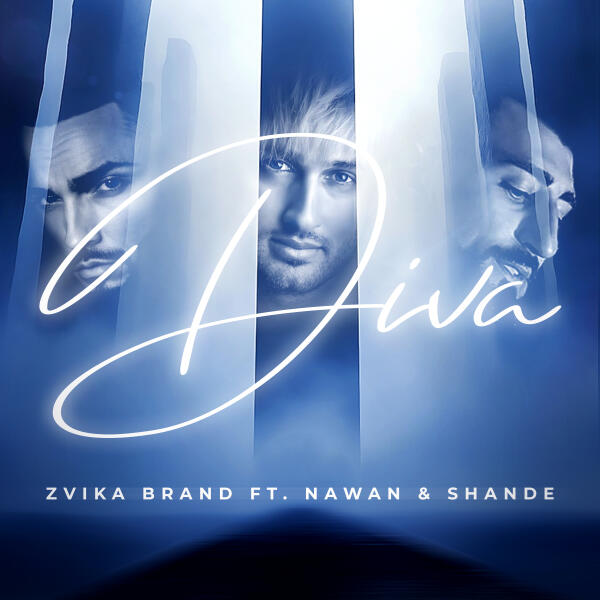 Zvika Brand, NAWAN, Shande - DIVA (feat. Nawan & Shande)