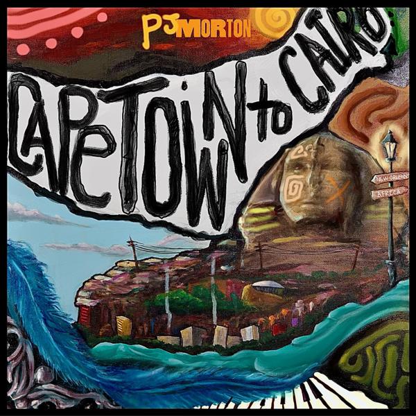 PJ Morton - Cape Town to Cairo