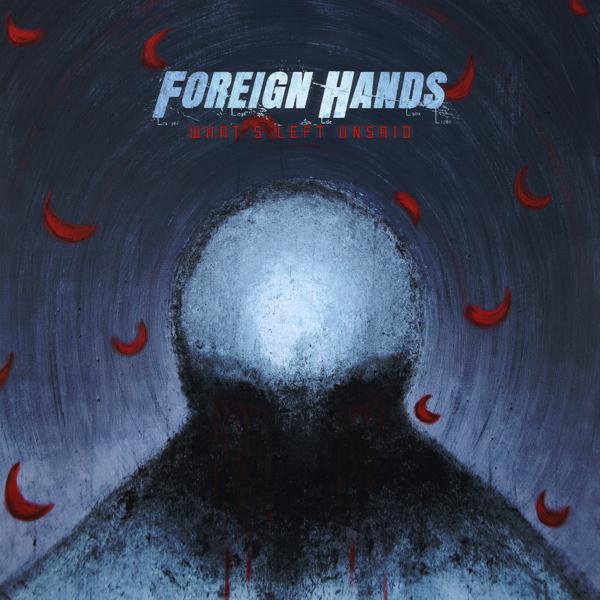 Foreign Hands - Resetting the Senses