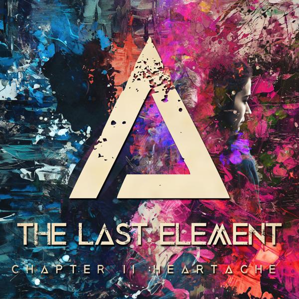 The Last Element - Chapter 2: Heartache