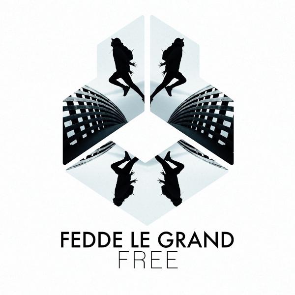 Fedde Le Grand - Free (Extended Mix)