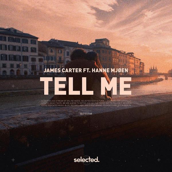 James Carter, Hanne Mjøen - Tell Me