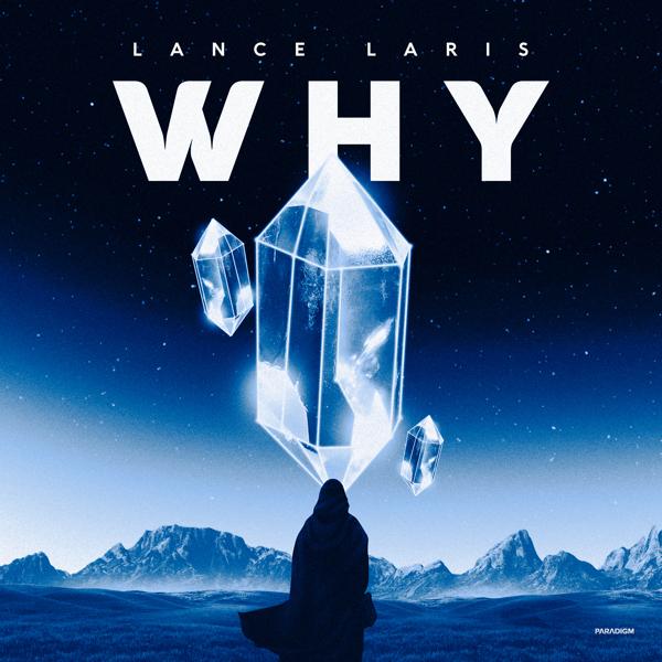 Lance laris - Why