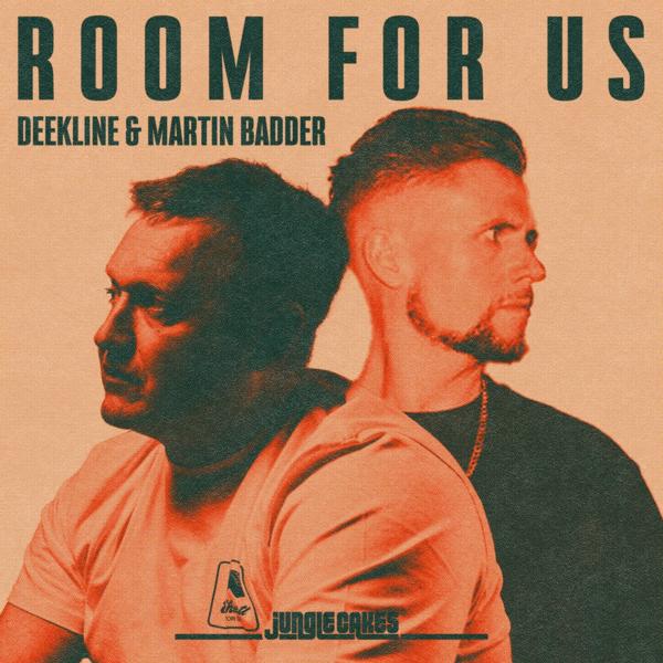 DJ Dee Kline, Martin Badder - Room For Us