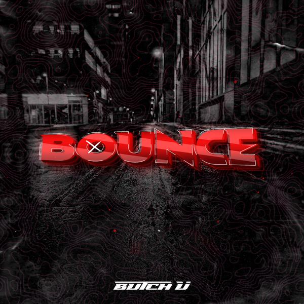 Butch U - Bounce