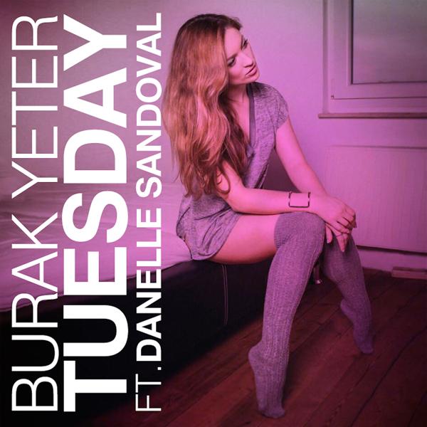 Burak Yeter, Danelle Sandoval - Tuesday