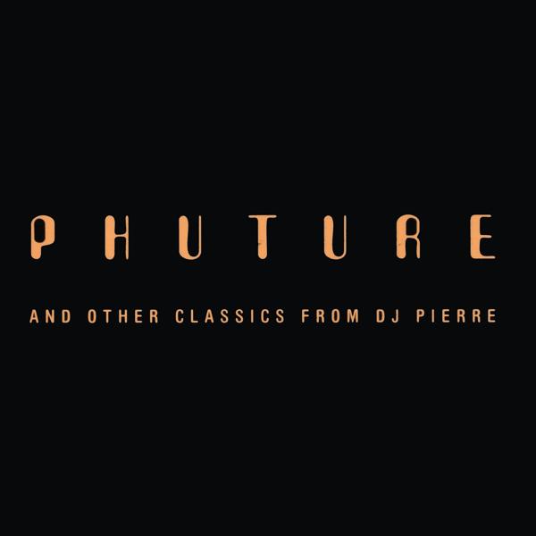 Phuture - Acid Trax