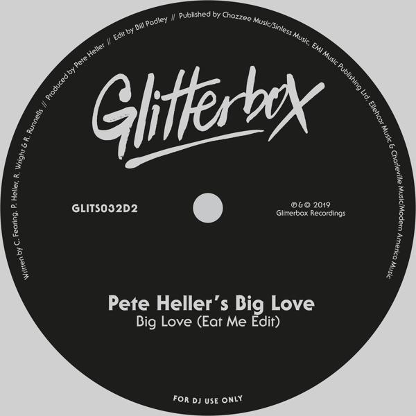 Pete Heller - Big Love (Eat Me Edit)