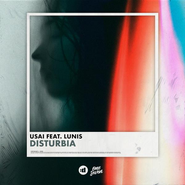 Usai, LUNIS - Disturbia