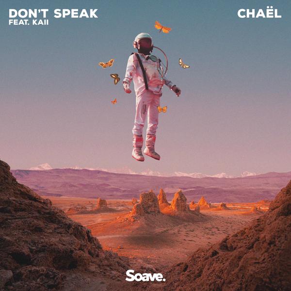 Chaël - Don't Speak