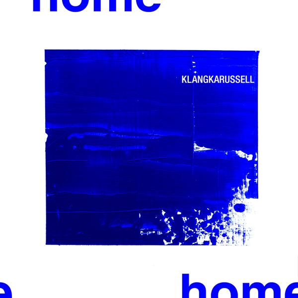 Klangkarussell - Home (Burak Yeter Remix)