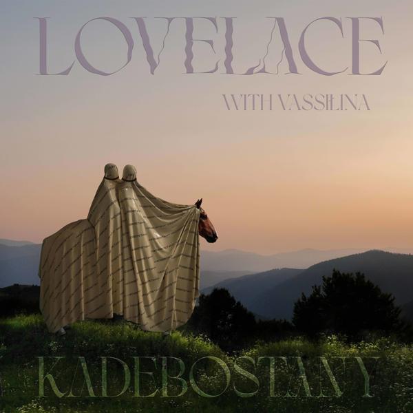 Kadebostany, VASSIŁINA - Lovelace