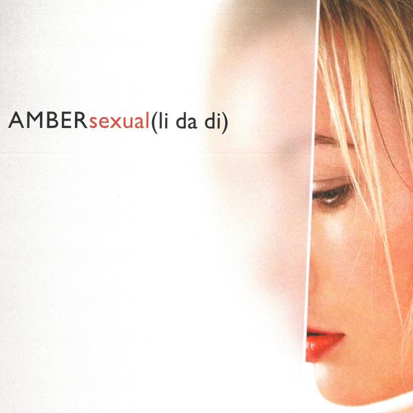 Amber - Sexual (Li Da Di) [Thunderpuss 2000 Edit]