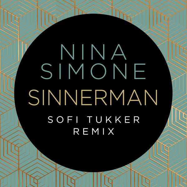 Nina Simone, Sofi Tukker - Sinnerman (Sofi Tukker Remix)