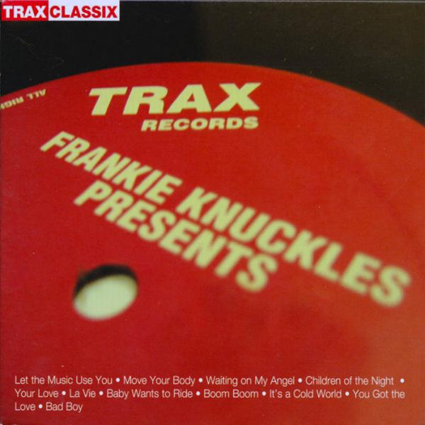 Frankie Knuckles - Your Love