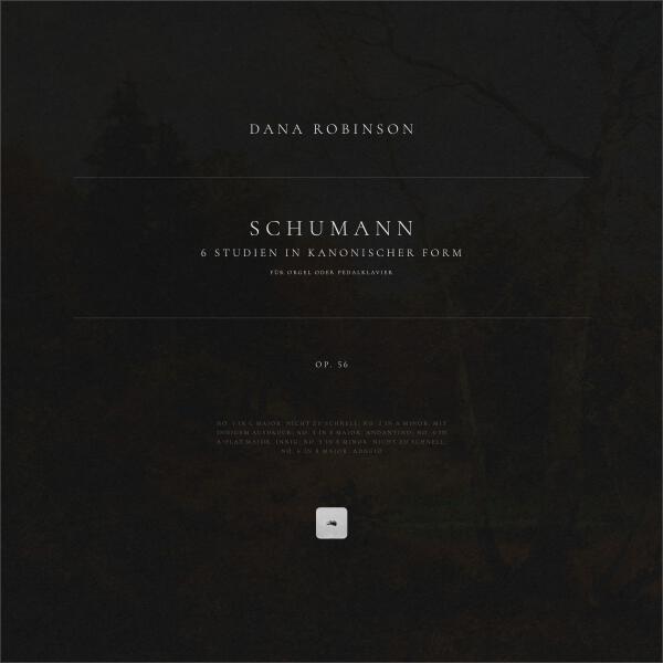Robert Schumann - 6 Studien in kanonischer Form, Op. 56