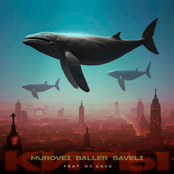 Murovei, Baller, Saveli, DJ Cave - Киты
