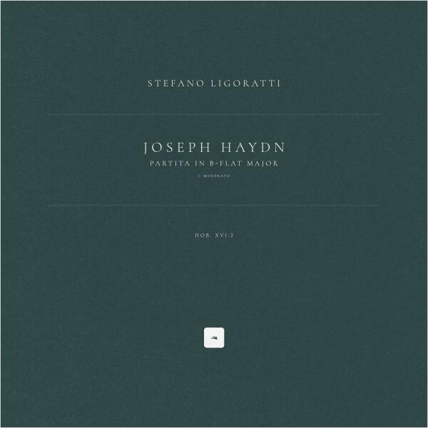 Joseph Haydn, Stefano Ligoratti - Partita in B-Flat Major, Hob. XVI:2: I. Moderato