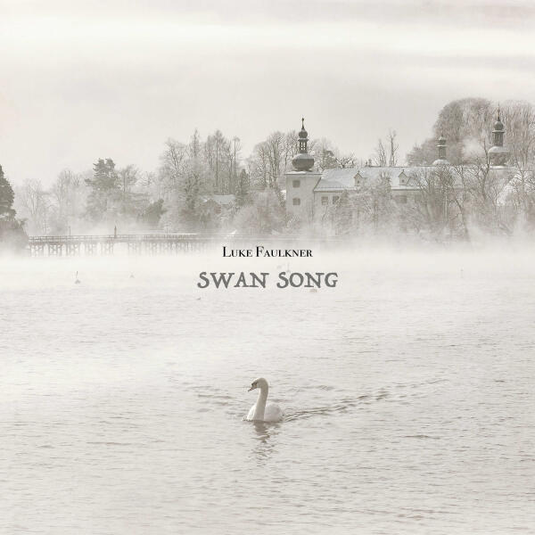 Luke Faulkner - Swan Song