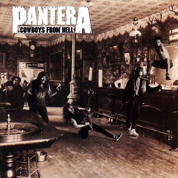 Pantera - Cowboys from Hell