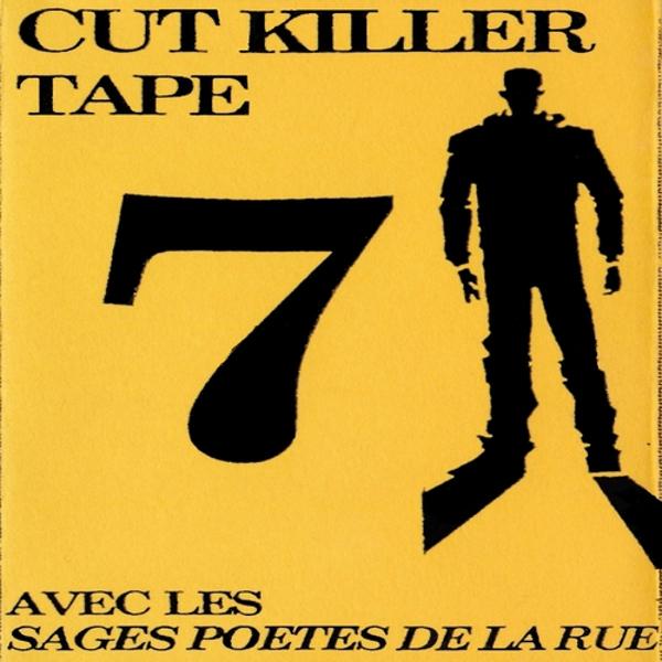 Alliance Ethnik - Cut Killer Tape 7 (Les sages poetes de la rue)