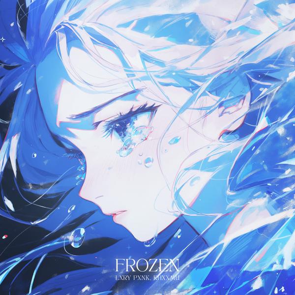 LXRY PXNK, KHXXMU - Frozen