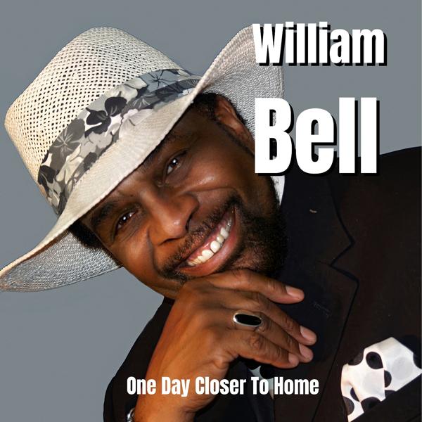 William Bell - I've Got Feet