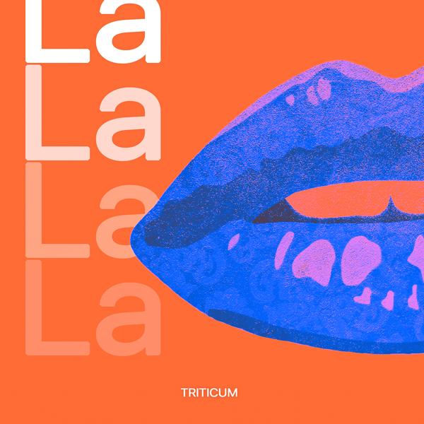 TRITICUM - LaLa-LaLa