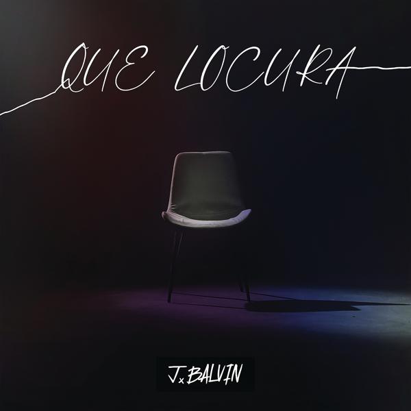 J Balvin - Que Locura