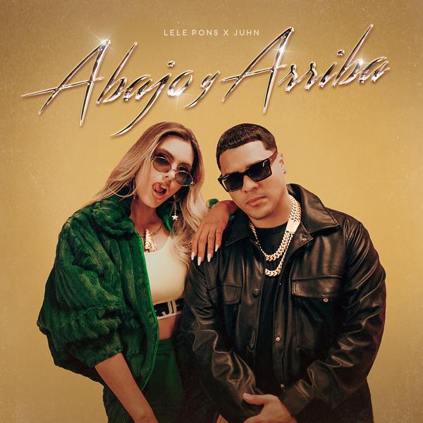 Lele Pons, Juhn - Abajo y Arriba