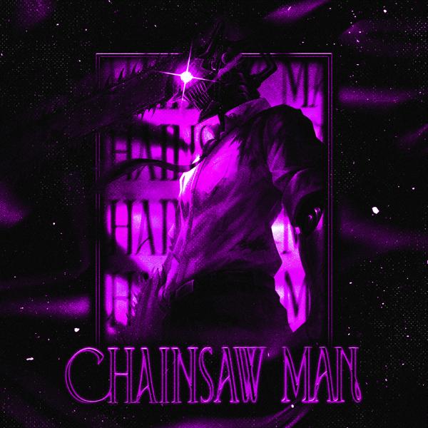 DJ UNIVXRSEL - Chainsaw man