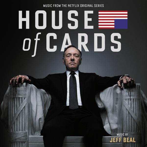 Jeff Beal - House Of Cards Main Title Theme